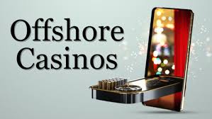 The Global Appeal of Offshore Casino Sites